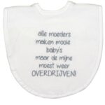 Slabber Petit Villain Alle moeders maken mooie kinderen Wit/Zilver