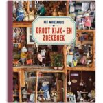 Het Muizenhuis - Groot kijk- en zoekboek