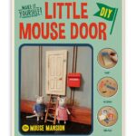 Het Muizenhuis - muizendeurtje