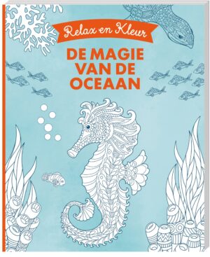 Kleurboek - Relax en Kleur - De magie van de oceaan