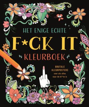 Kleurboek - Het enige echte f*ck it kleurboek