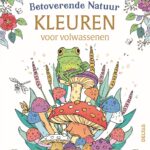 Kleurboek - Betoverende Natuur