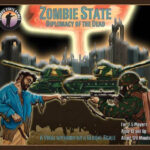 Zombie State - Diplomacy of the Dead - Zombie State Games Bordspel
