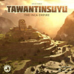 Tawantinsuyu: The Inca Empire - Board & Dice Bordspel