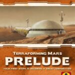 Terraforming Mars: Prelude (EN) - Stronghold Games Bordspel