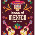 Kleurboek - glitterkleurboek - Icons of Mexico